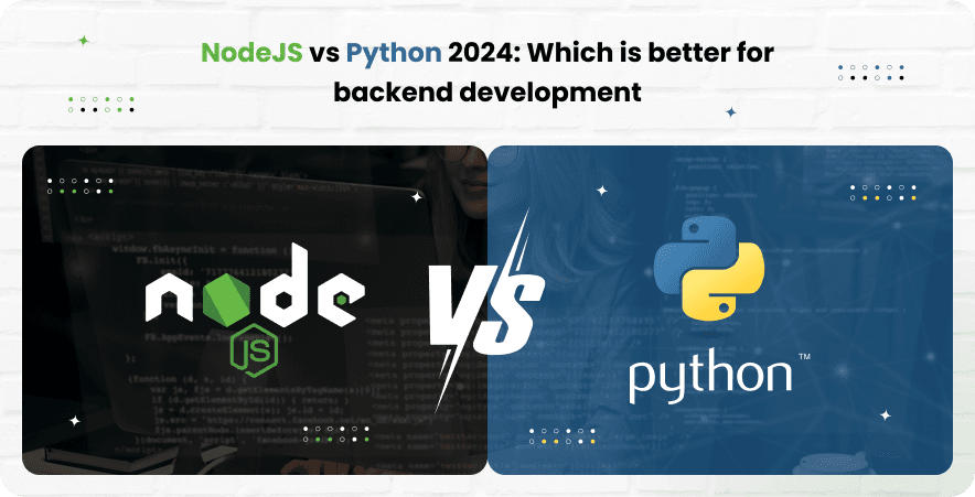 NodeJS vs Python for backend development
