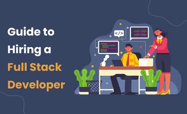 hire full stack developer